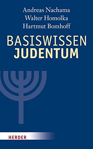 Download Basiswissen Judentum: Mit einem Vorwort von Rabbiner Henry Brandt Download Basiswissen Judentum: Mit einem Vorwort von Rabbiner Henry Brandt