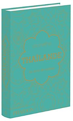 Thaïlande : Le livre de cuisine