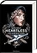 Heartless, Band 1: Der Kuss der Diebin by Sara Wolf, Simone Wiemken