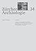Produktbild Zürcher Archäologie, Heft 34, Holzfässer: Studien zu den Holzfässern und ihren Inschriften im römischen Reich mit Neufunden und Neulesungen der (Zürcher Archäologie Arbeitsheft)