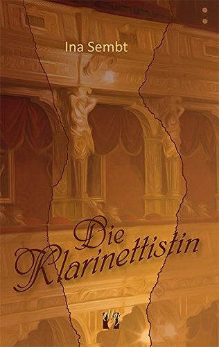 Die Klarinettistin: Liebesroman