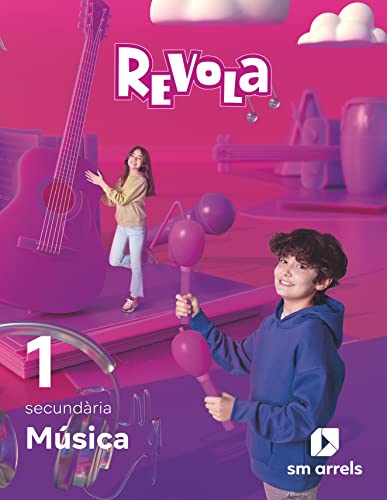 Música 1 Secundaria Revola Arrels -  (REVUELA)