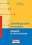 Image de Fachdidaktik für die Grundschule: Schriftsprache erwerben (3. Auflage): Didaktik für die Grundschu