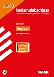 STARK Original-Prüfungen Realschulabschluss 2020 - Englisch - Sachsen by