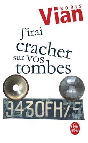 <a href="/node/42838">J'irai cracher sur vos tombes</a>