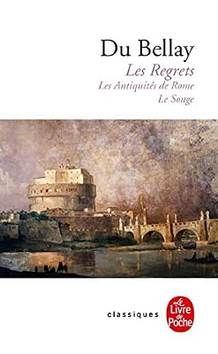 Les Regrets suivis des Antiquités de Rome et du Songe