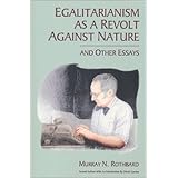 Egalitarianism as a Revolt against Nature (English Edition)