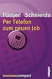 Image de Per Telefon zum neuen Job (Bewerbung Last Minute)