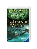 Die Legende der Wächter, Band 2: Die Wanderschaft by 