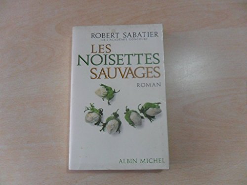 les  Noisettes sauvages