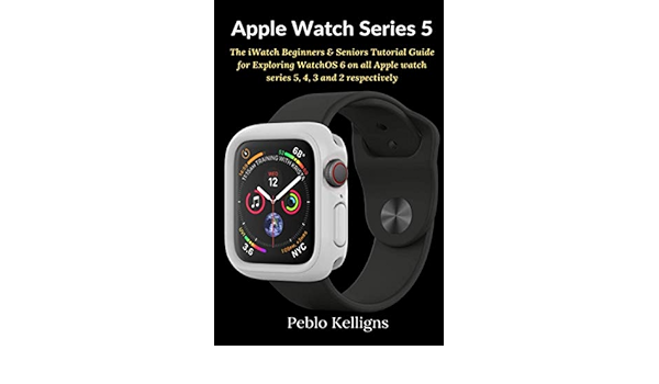 Tutorial for apple watch 5 Clearance