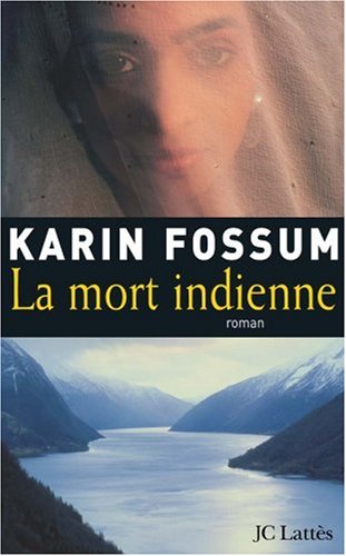 La  Mort indienne