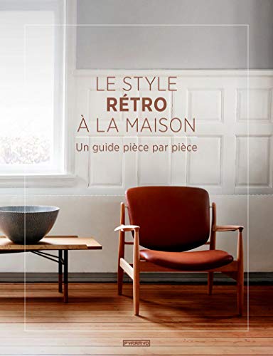 Download Le style rétro à la maison Download Le style rétro à la maison