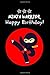 Produktbild NINJA Warrior Happy Birthday!: Notebook Gift for Boys & Kids ~ Small Blank Lined Journal to Write In Ideas