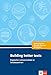 Building better texts: Englischer Lernwortschatz in Satzbausteinen zu Abiturthemen by