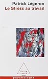 Le stress au travail