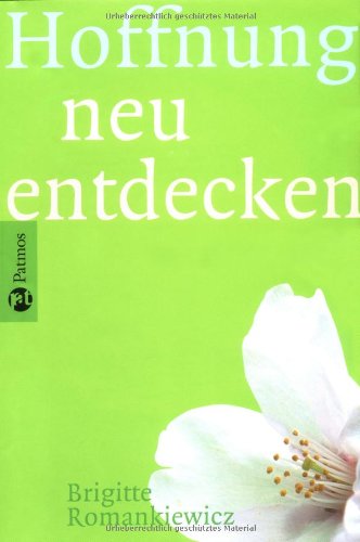 Download Hoffnung neu entdecken
