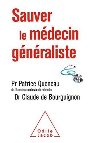 Download Sauver le médecin généraliste