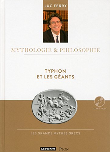Typhon et les géants : Les grands mythes grecs. 04
