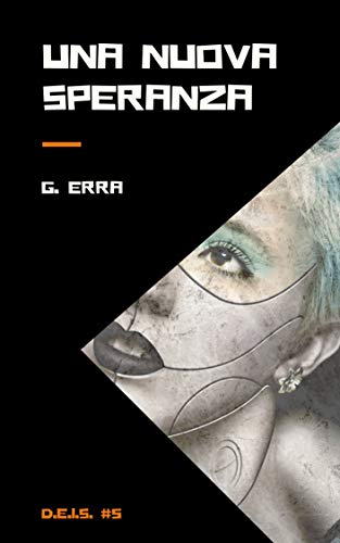 G. Erra - Una nuova speranza (2019)