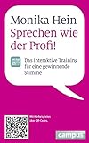 Image de Sprechen wie der Profi: Das interaktive Training für eine gewinnende Stimme