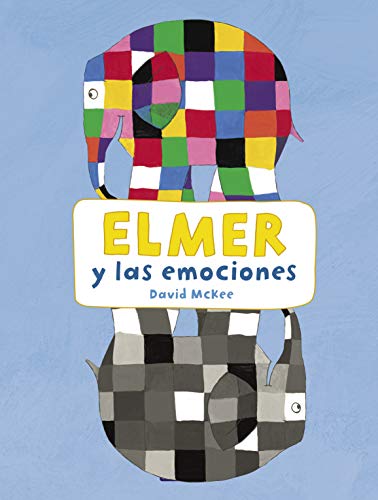 Elmer y las emociones (Elmer Actividades)