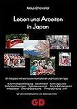Leben und Arbeiten in Japan by 