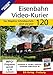 Produktbild Eisenbahn Video-Kurier 120 - Das Mügelner Schmalspurnetz einst und jetzt