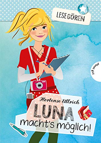 Luna macht´s möglich! (2) (Lesegören, Band 2)