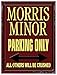 Produktbild Unbekannt MORRIS MINOR PARKING Blechschild Stabil Flach 30x40cm S2304
