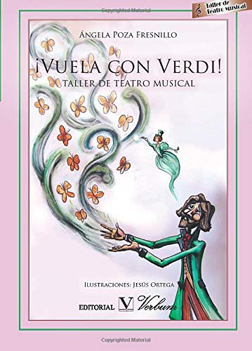 ¡Vuela Con Verdi! Taller De Teatro Musical