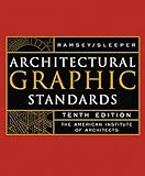 Architectural Graphic Standards by John Ray Hoke, Charles George Ramsey