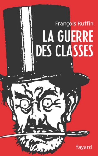 Download La Guerre des classes (Documents) Download La Guerre des classes (Documents)