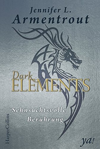 Preisvergleich Produktbild Dark Elements 3 - Sehnsuchtsvolle Berührung