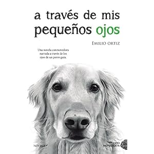 A través de mis pequeños ojos