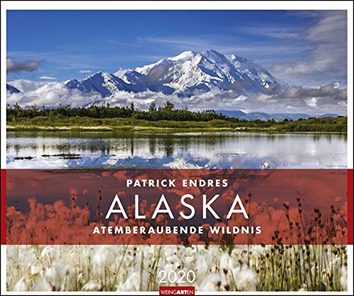 Alaska. Wandkalender 2020. Monatskalendarium. Spiralbindung. Format 55 x 46 cm