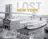 Lost New York by Marcia Reiss