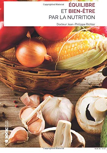 Download Equilibre et bien-être par la nutrition Download Equilibre et bien-être par la nutrition