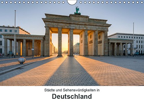 Städte und Sehenswürdigkeiten in Deutschland (Wandkalender 2019 DIN A4 quer): Deutschlands Schönheit in zwölf hochwertigen Fotografien (Monatskalender, 14 Seiten ) (CALVENDO Orte)