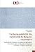 Produktbild Facteurs prédictifs du syndrome de Sjogren secondaire: Particularités cliniques du syndrome de Sjogren secondaire, spectre des associations auto immunes et facteurs prédictifs