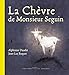 La Chèvre de Monsieur Seguin by Alphonse Daudet, Jean-Luc Buquet