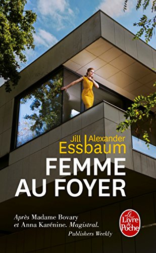 Femme au foyer : roman