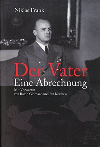 Der Vater: Eine Abrechnung