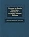 Produktbild Voyage to South America, Volume 1 - Primary Source Edition