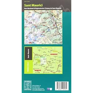 Sant Maurici, mapa excursionista. Escala 1:25.000. Castellano, catalán, inglés. Alpina Editorial. (Mapa Y Guia Excursionista)