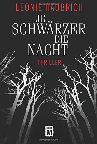 Cover zum Buch Je schwärzer die Nacht