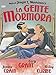 La Gente mormora [Import]
