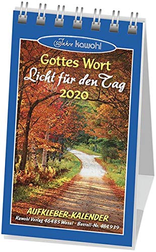 Gottes Wort - Licht für den Weg 2012. Aufkleber-Kalender mit Bibelworten