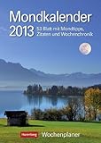 Image de Mondkalender 2013: Harenberg Wochenplaner. 53 Blatt mit Mondtipps, Zitaten und Wochenchronik