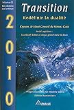 2010 Transition - Redéfinir la dualité